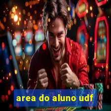 area do aluno udf